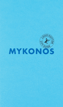 Mykonos City Guide 2025